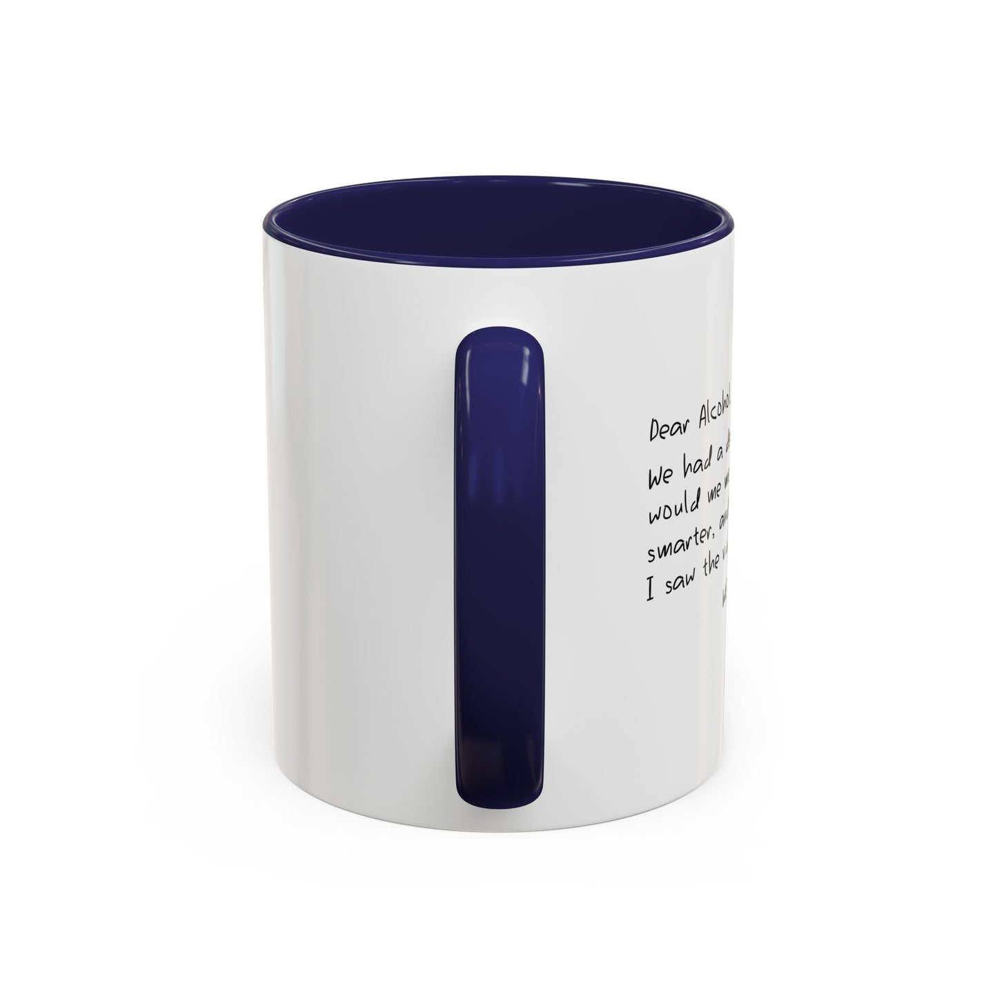 I SAW THE VIDEO, WE NEED TO TALK Accent BiColor Funny Sarcastic Mug