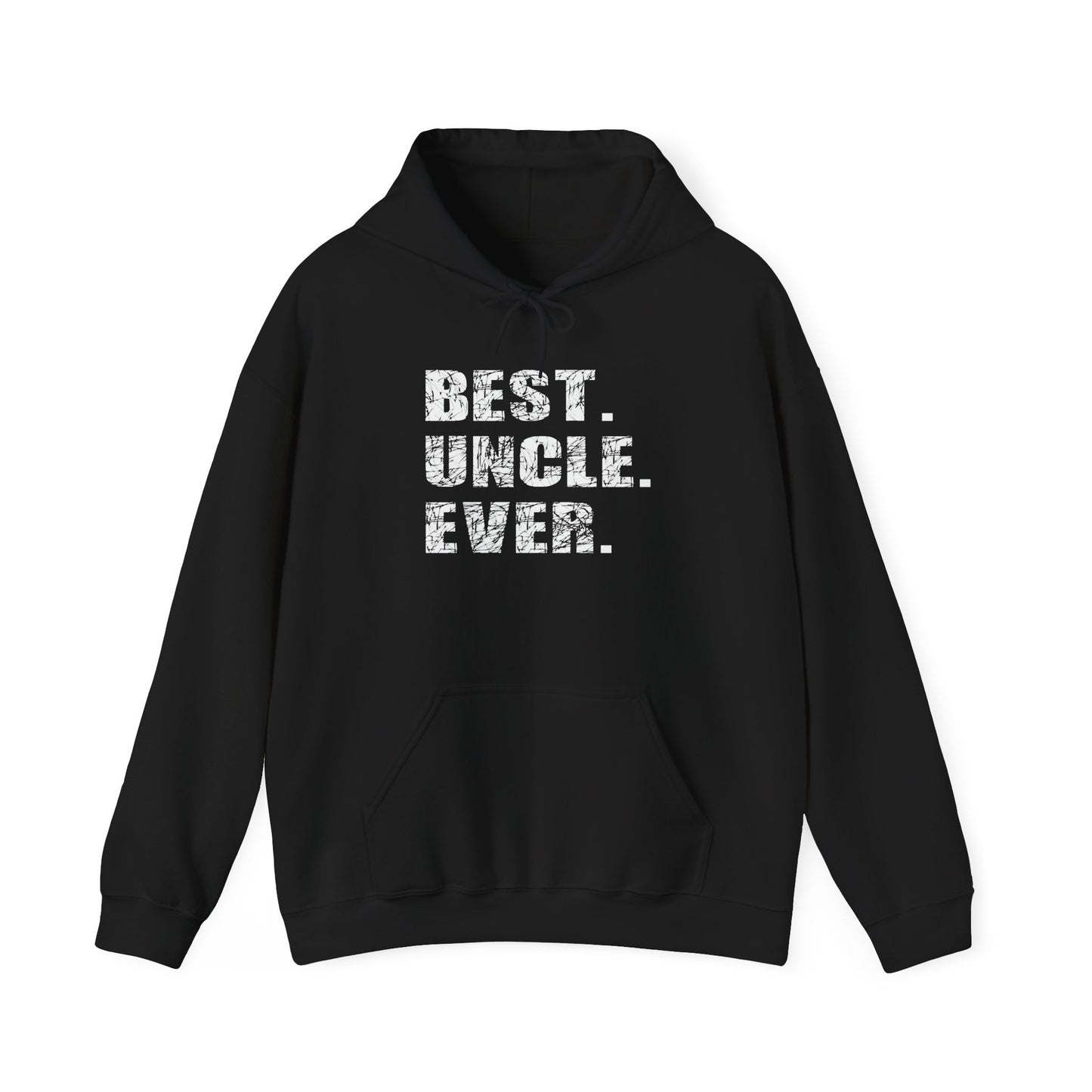 BEST. UNCLE. EVER. - Premium Unisex Funny Sarcastic Black Hoodie Sweatshirt