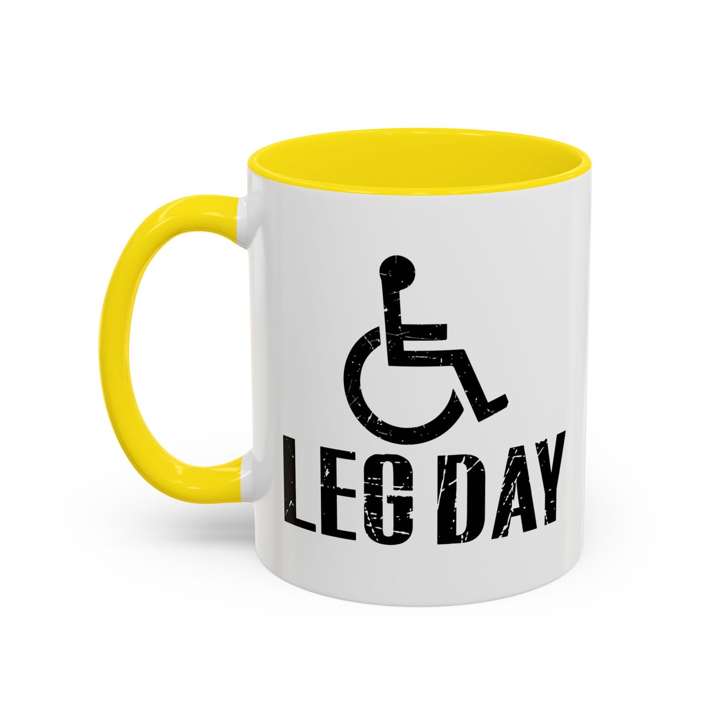 LEG DAY Accent BiColor Funny Sarcastic Mug