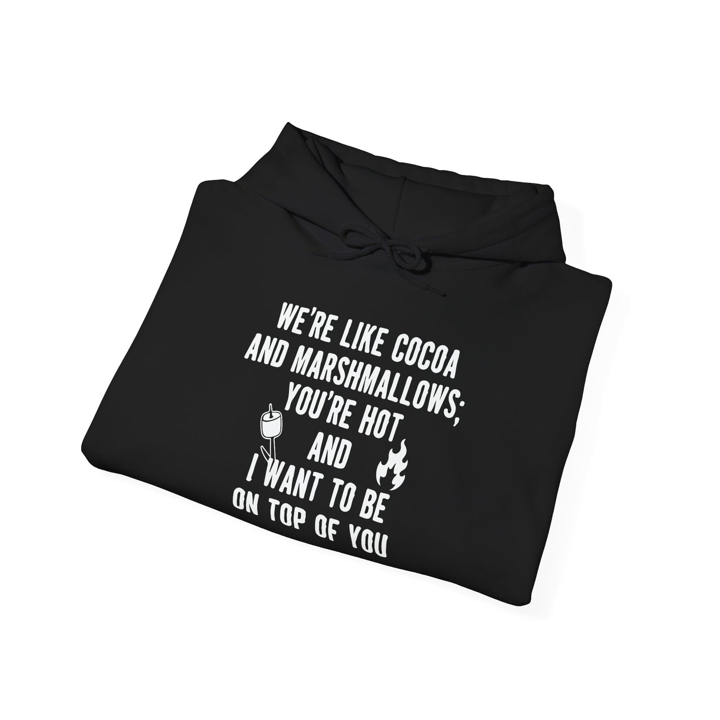 I WANT TO BE ON TOP OF YOU - Premium Unisex Funny Sarcastic Black Hoodie Sweatshirt