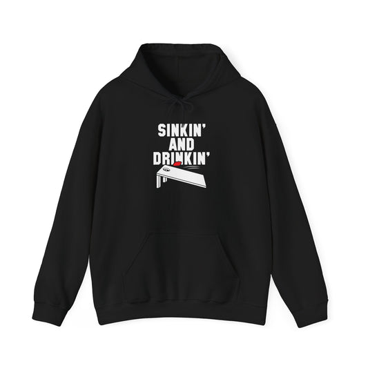 SINKIN' AND DRINKING - Premium Unisex Funny Sarcastic Black Hoodie Sweatshirt