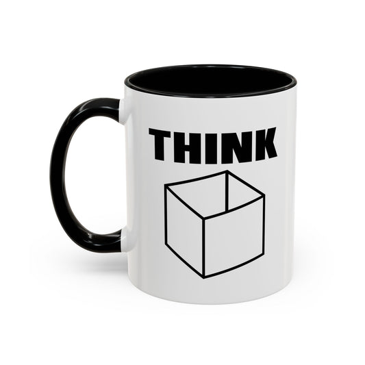 THINK Accent BiColor Funny Sarcastic Mug