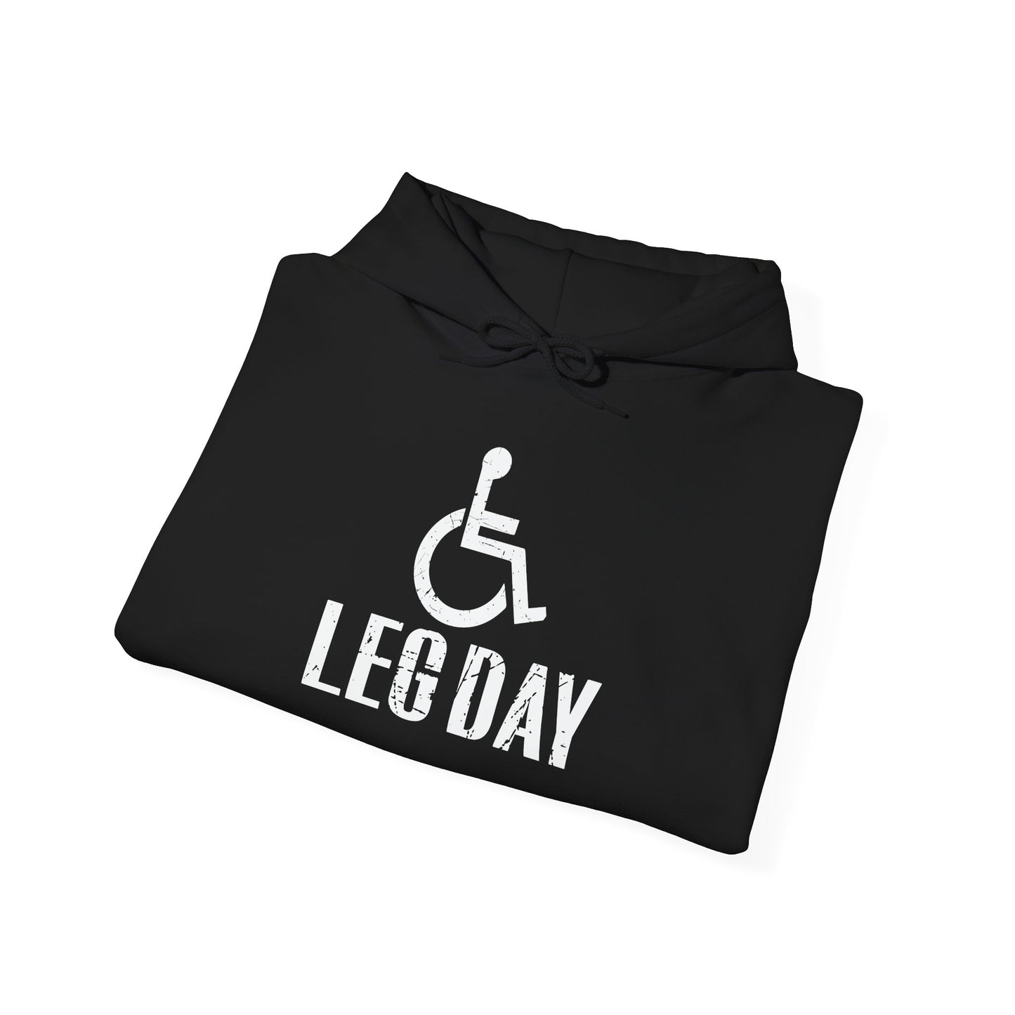 LEG DAY - Premium Unisex Funny Sarcastic Black Hoodie Sweatshirt