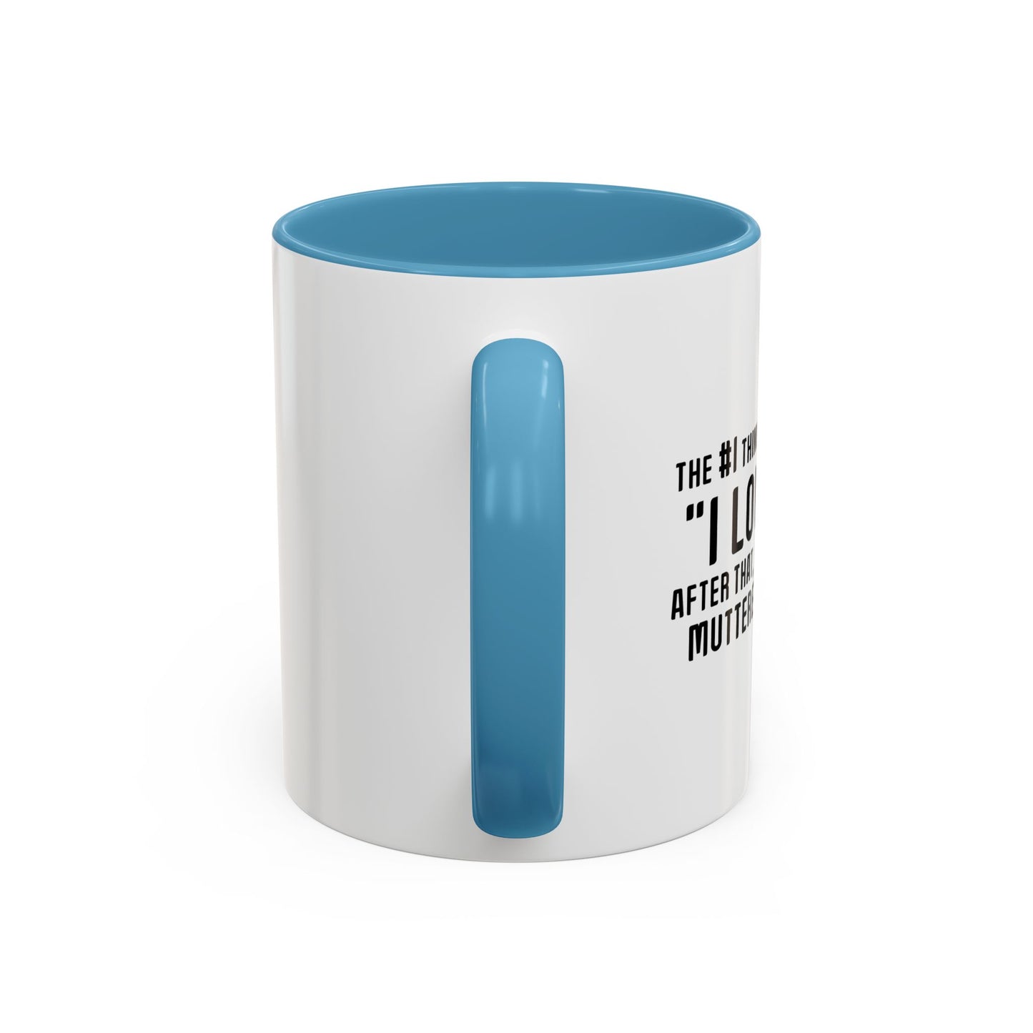 MUTTERED PROFANITY Accent BiColor Funny Sarcastic Mug