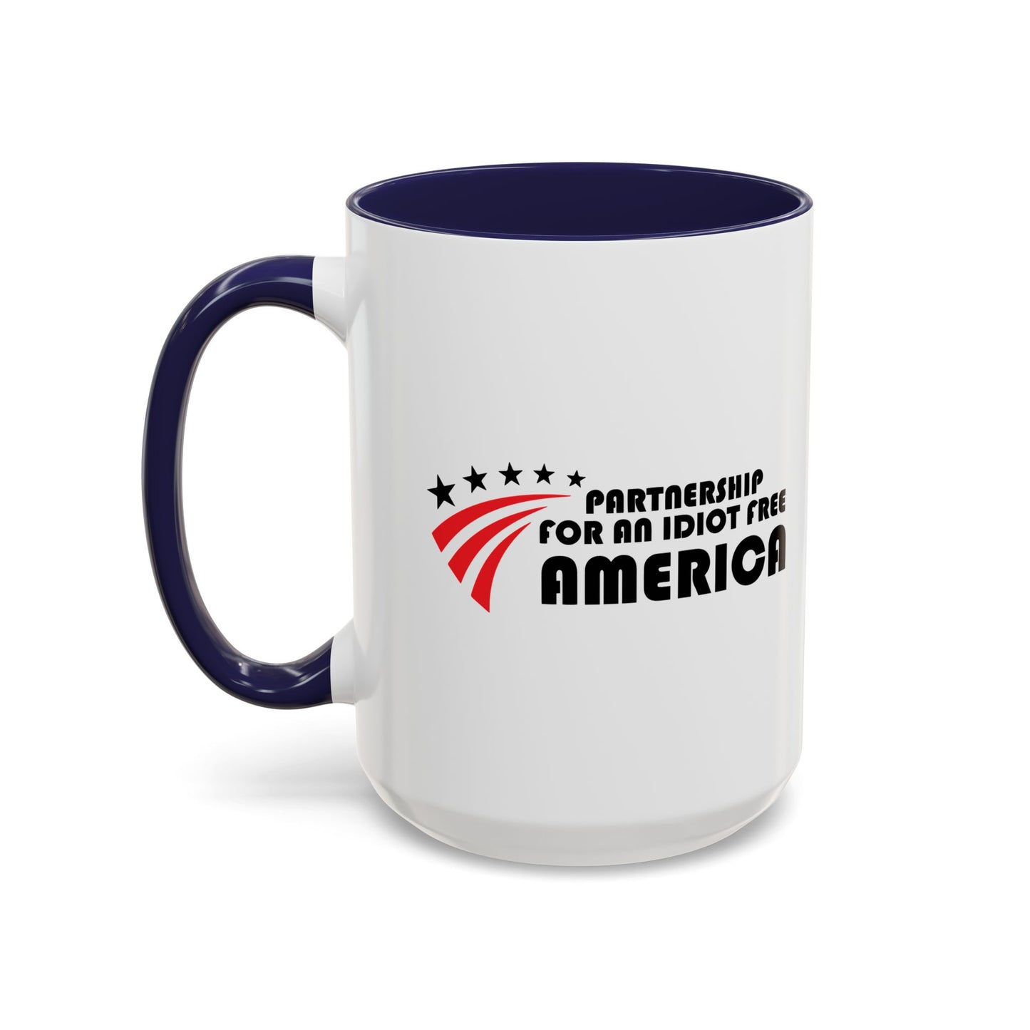 IDIOT FREE AMERICA Accent BiColor Funny Sarcastic Mug