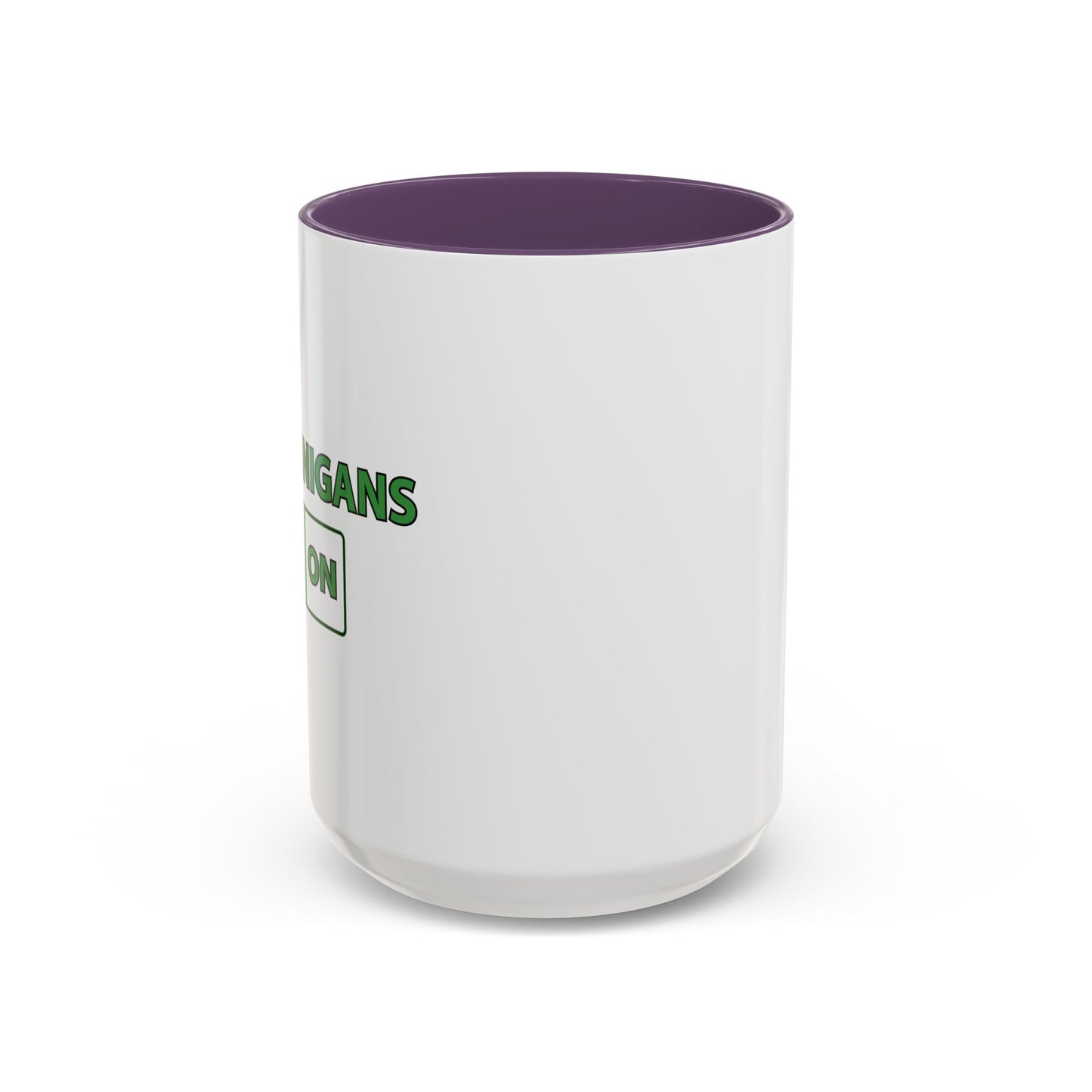 SHENANIGANS ON Accent BiColor Funny Sarcastic Mug