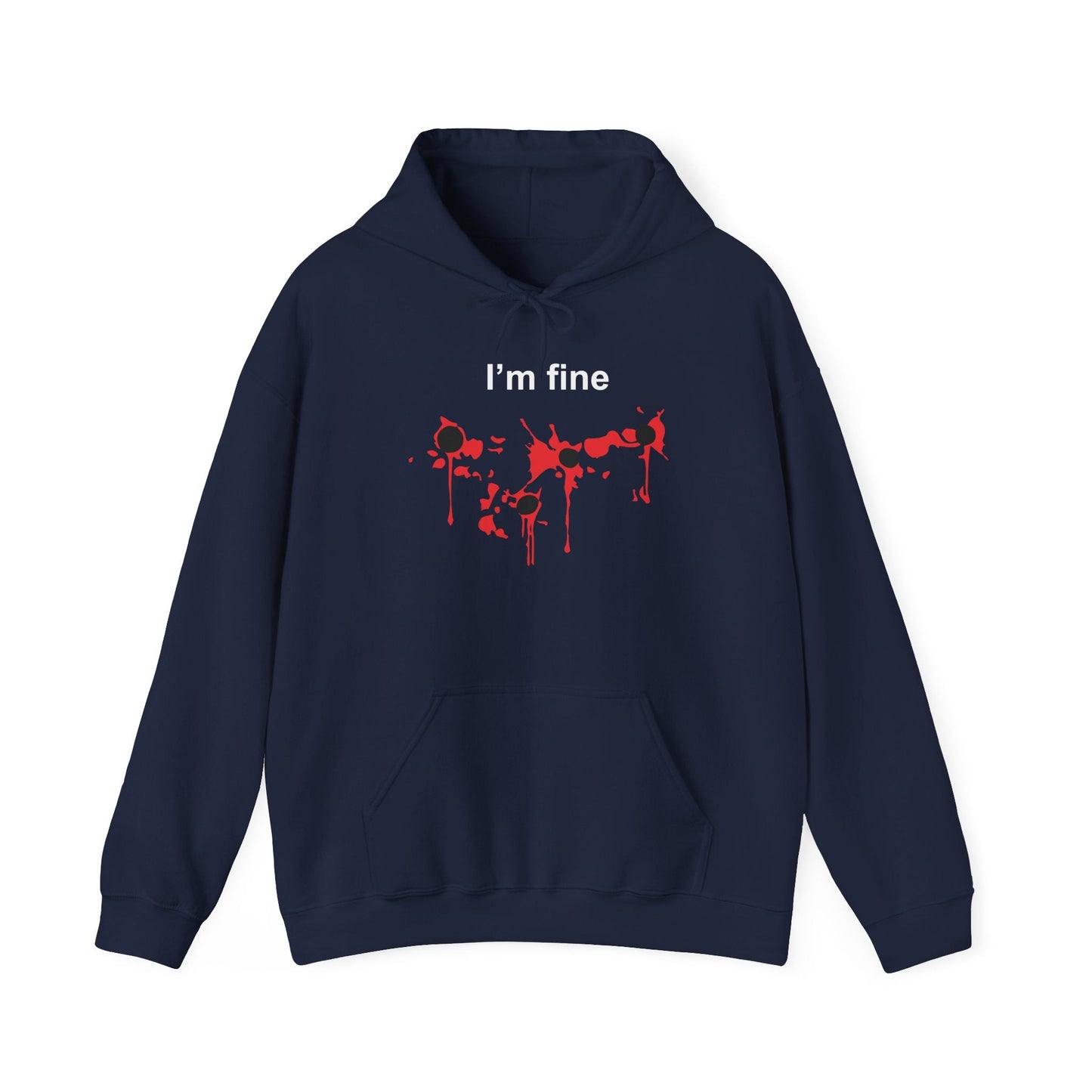 I'M FINE - Premium Unisex Funny Sarcastic Black Hoodie Sweatshirt