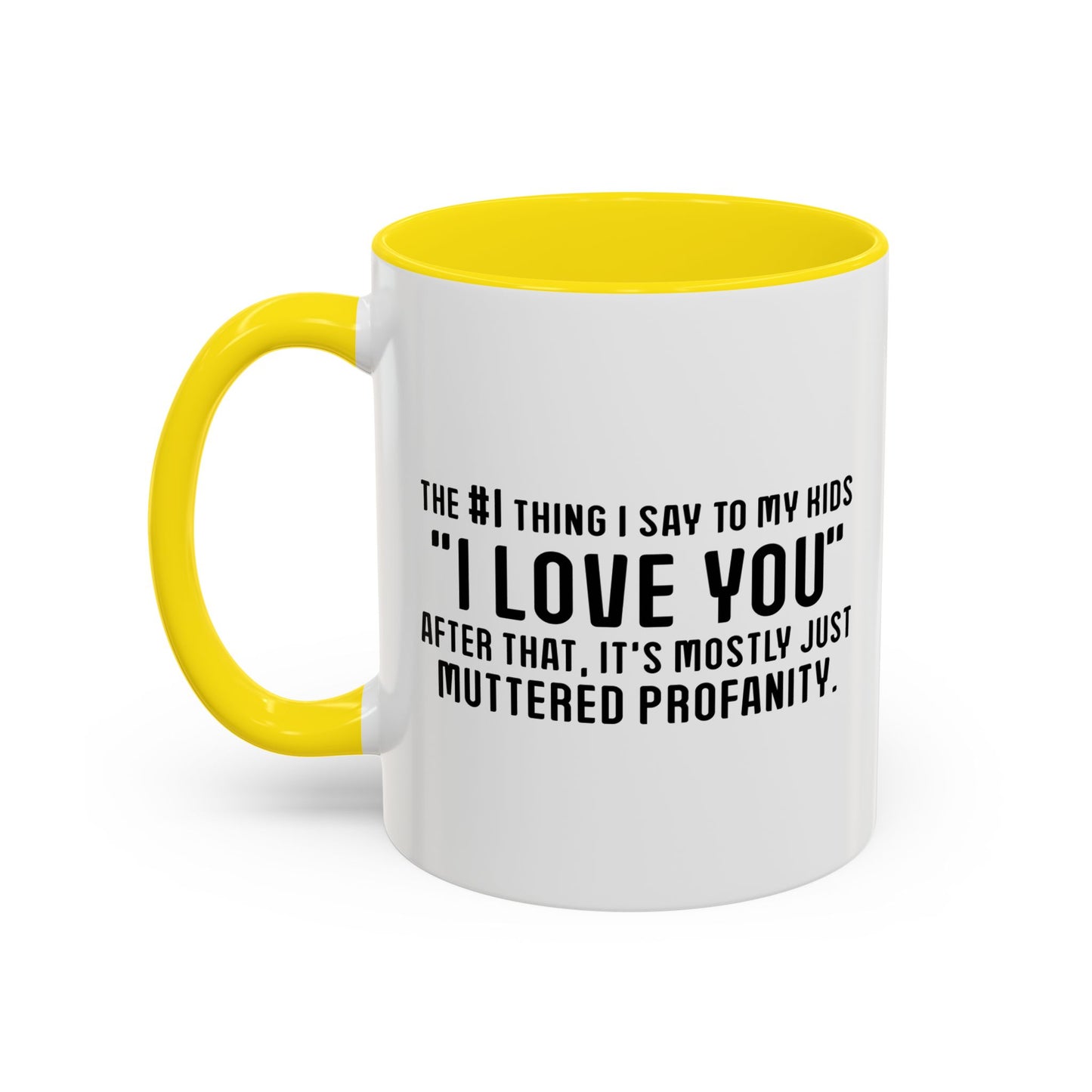 MUTTERED PROFANITY Accent BiColor Funny Sarcastic Mug