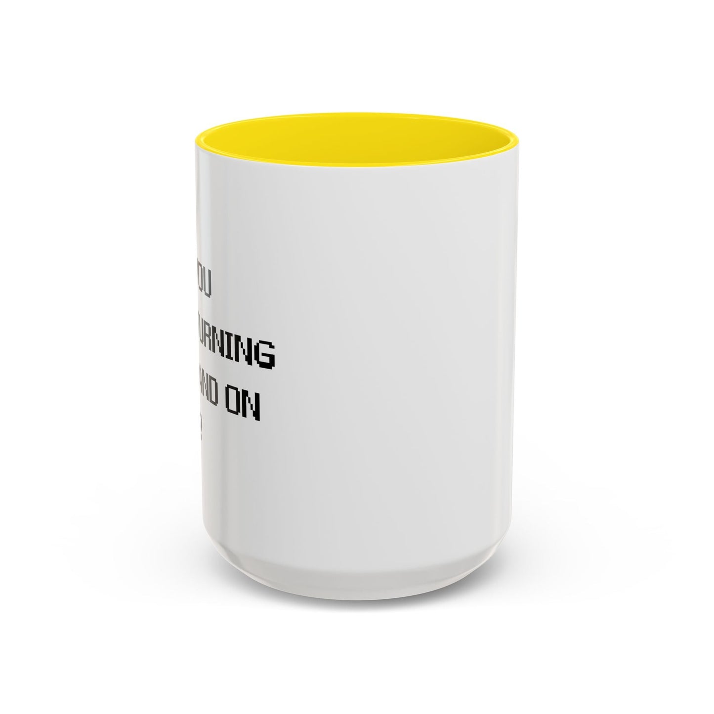 HAVE YOU TRIED TURNING IT OFF AND ON? Accent BiColor Funny Sarcastic Mug