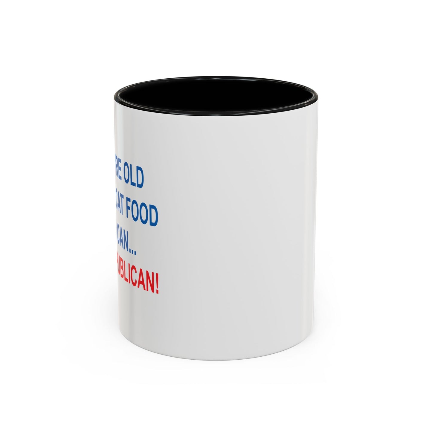 THANK A REPUBLICAN BLUE Accent BiColor Funny Sarcastic Mug