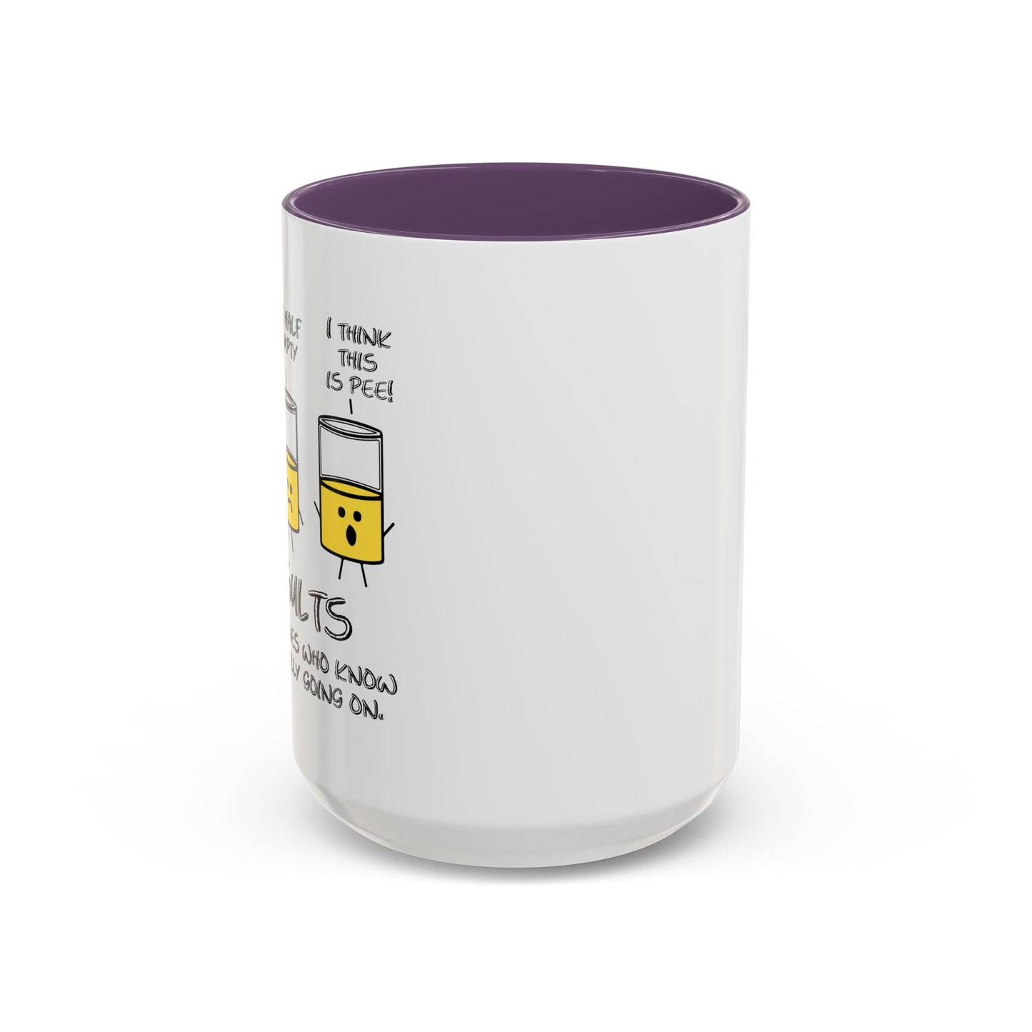 REALISTS BE LIKE Accent BiColor Funny Sarcastic Mug