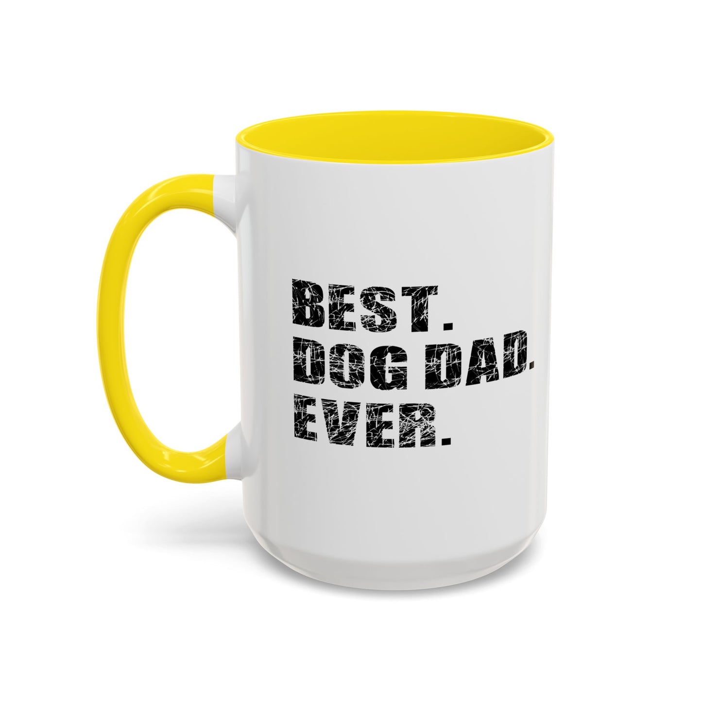 BEST. DOG DAD. EVER. Accent BiColor Mug