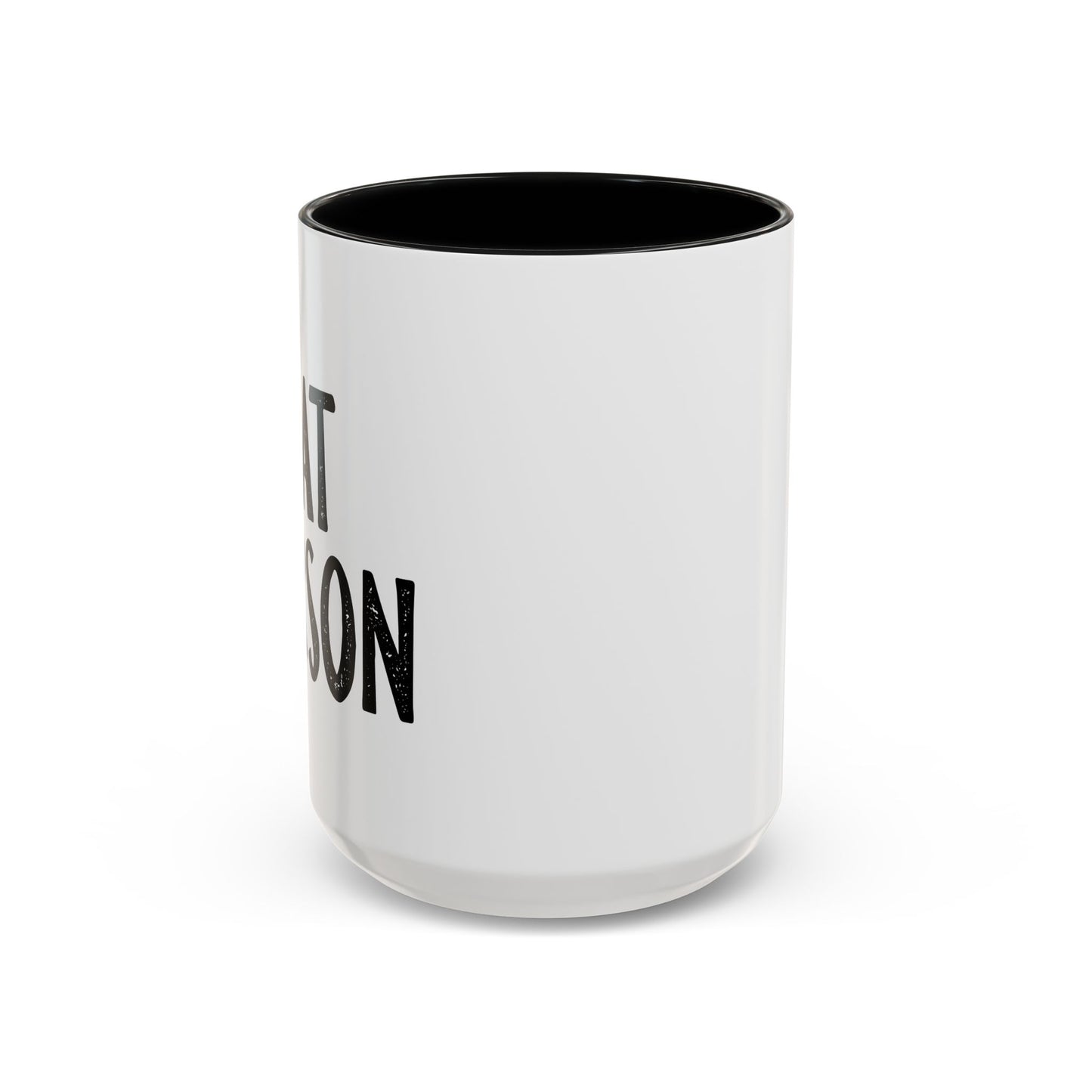 CAT PERSON Accent BiColor Funny Sarcastic Mug