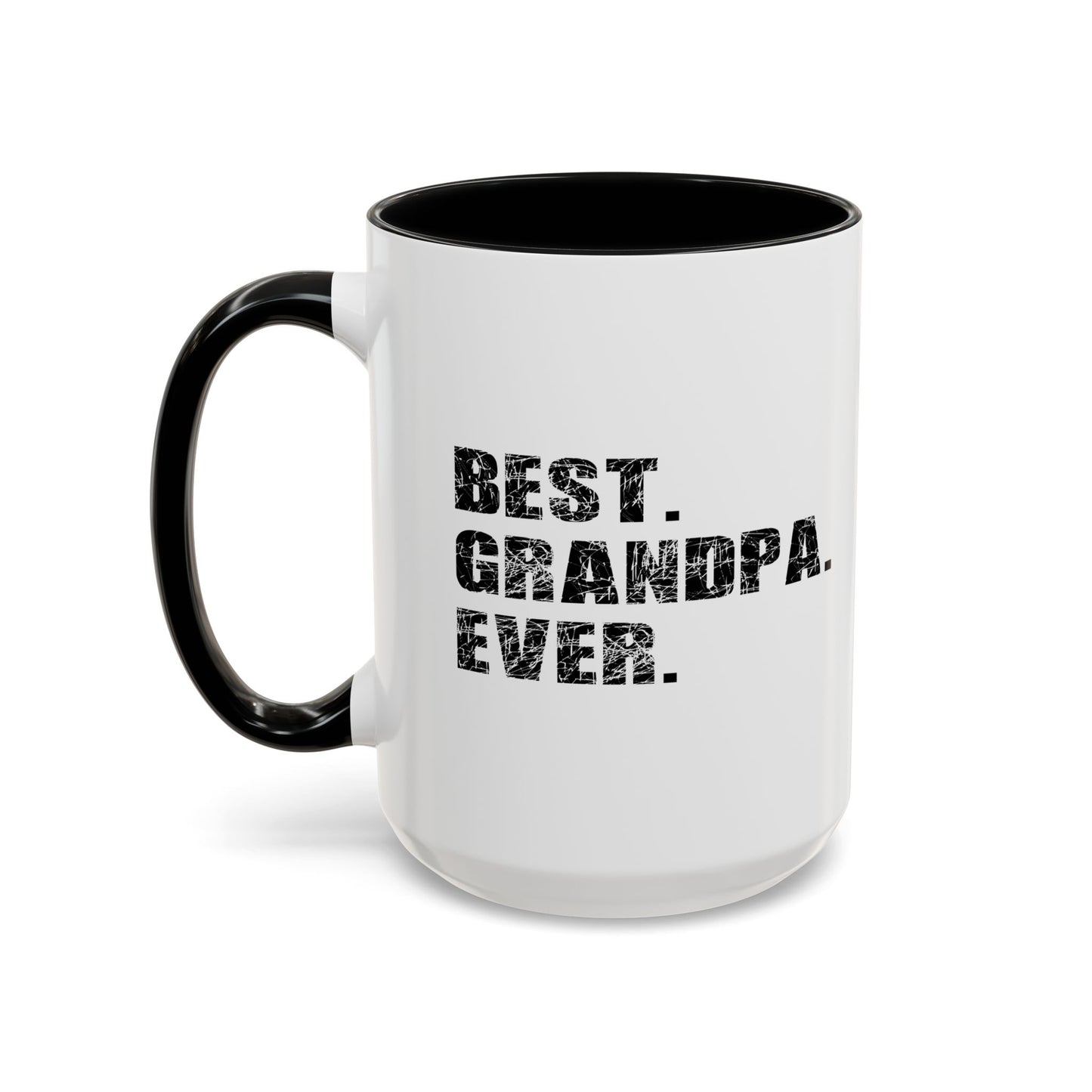 BEST. GRANDPA. EVER. Accent BiColor Funny Sarcastic Mug