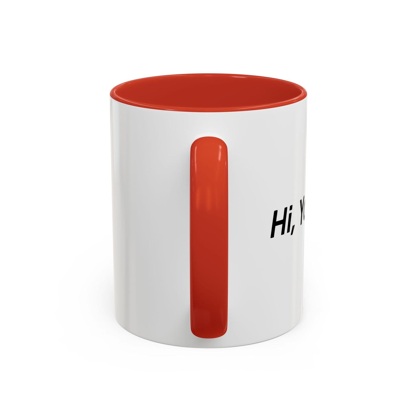 Hi, You’ll Do. Accent BiColor Funny Sarcastic Mug