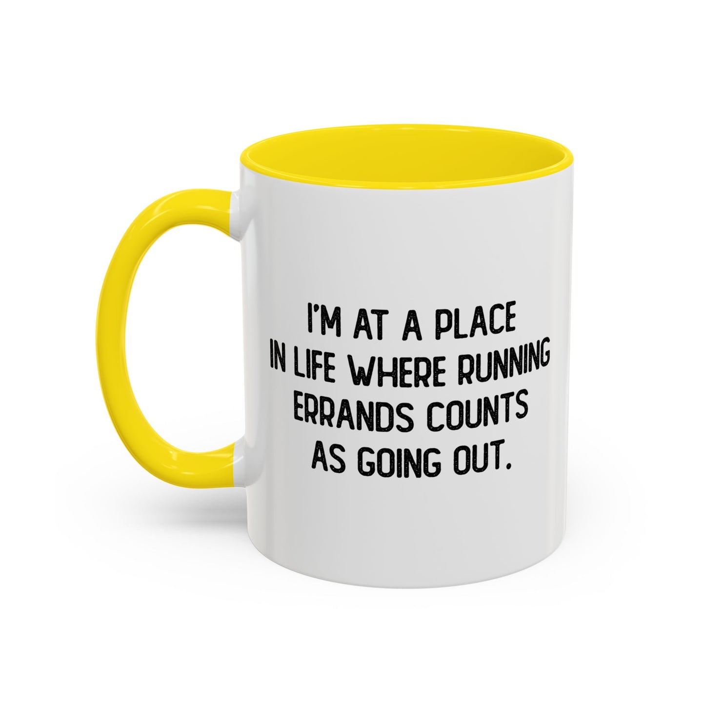 RUNNING ERRANDS COUNTS AS GOING OUT Accent BiColor Funny Sarcastic Mug