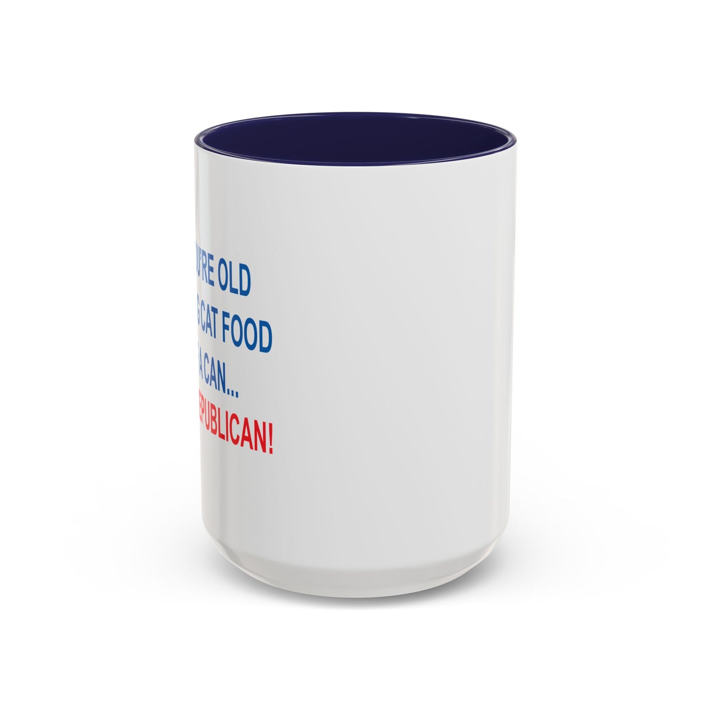 THANK A REPUBLICAN BLUE Accent BiColor Funny Sarcastic Mug