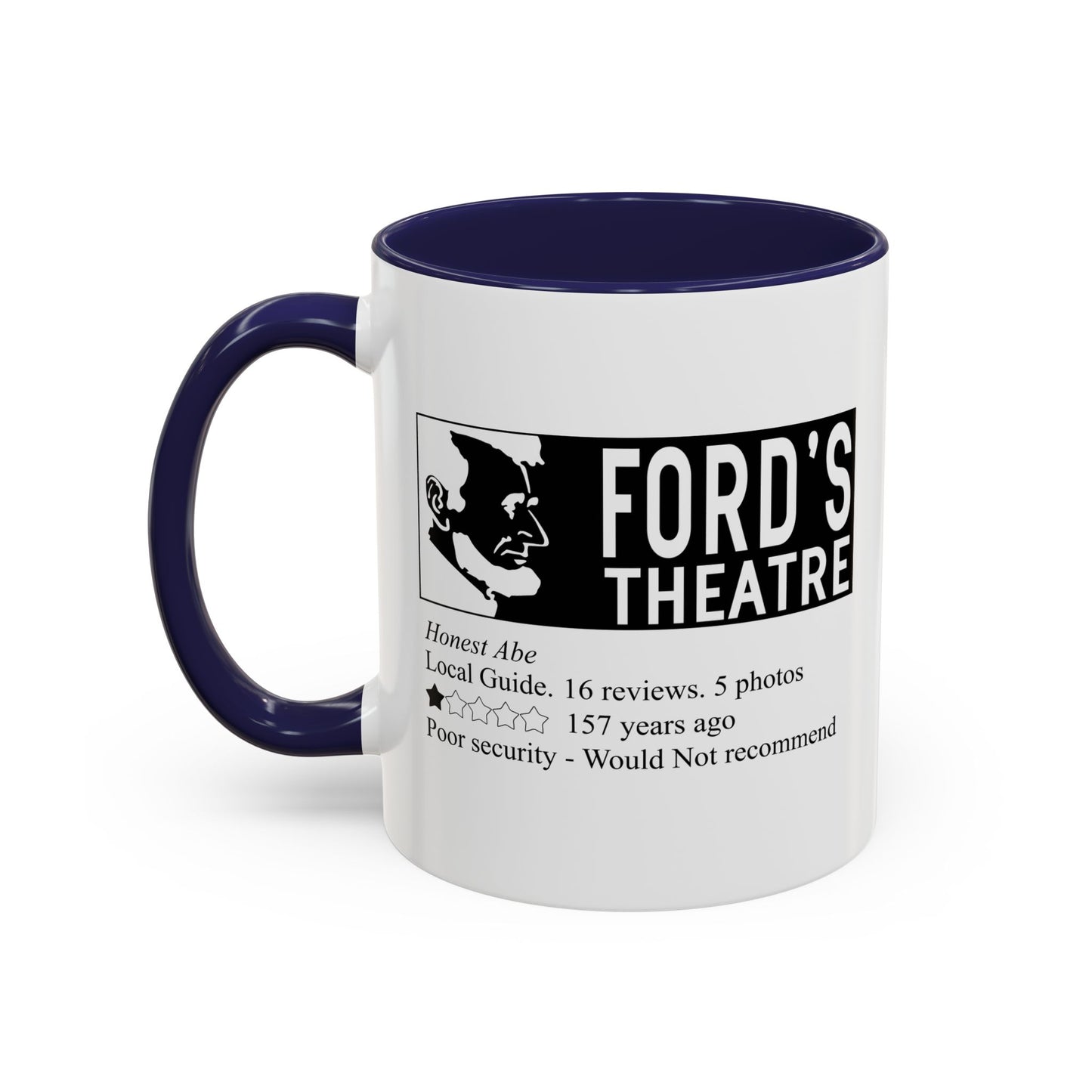 FORD'S THEATRE REVIEW Accent BiColor Funny Sarcastic Mug