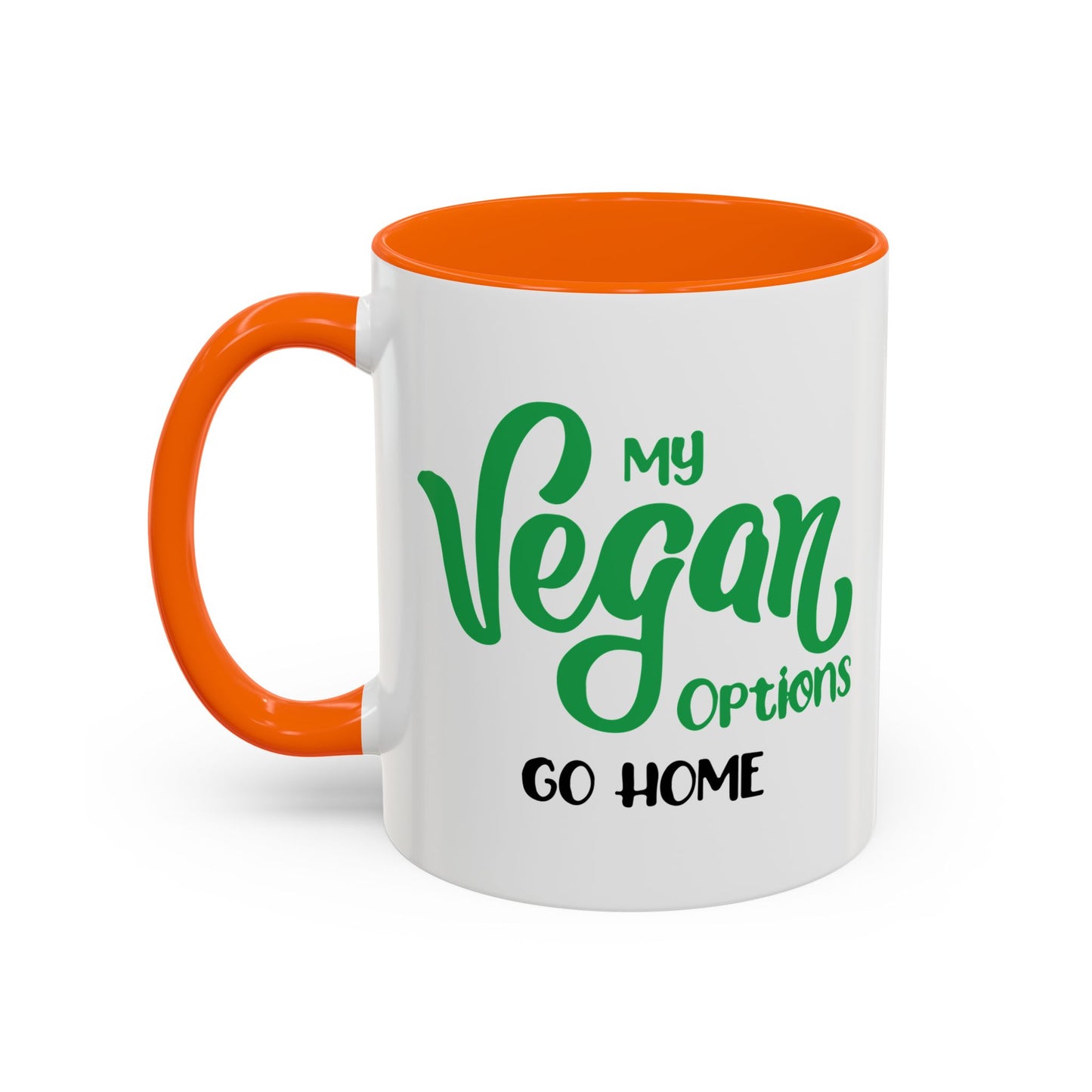 MY VEGAN OPTIONS Accent BiColor Funny Sarcastic Mug