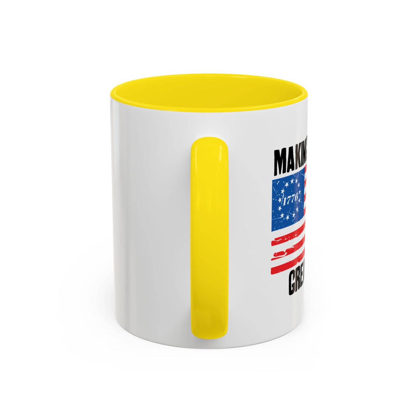 MAKING THE BETSY ROSE FLAG GREAT AGAIN Accent BiColor Funny Sarcastic Mug