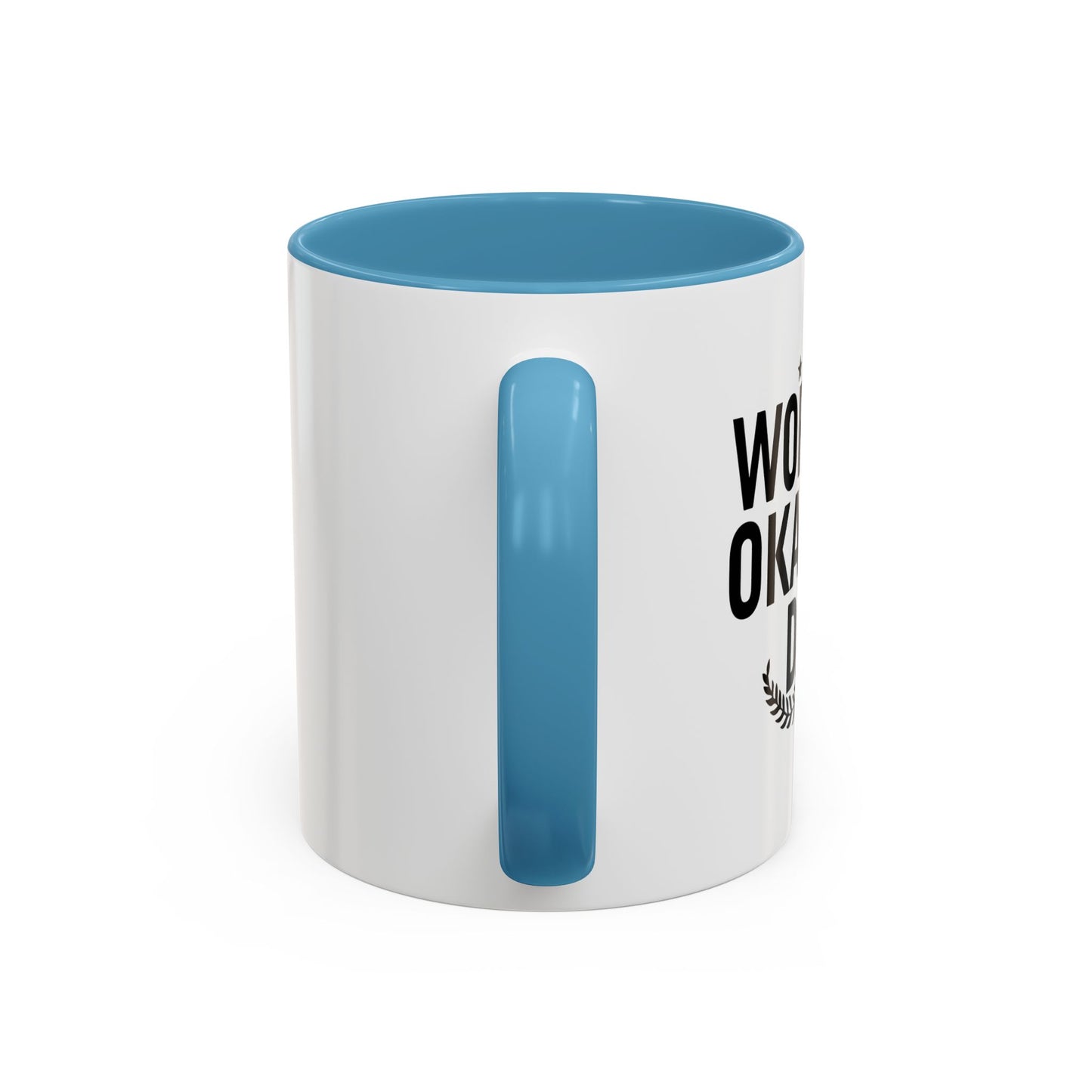 WORLD'S OKAYEST DAD Accent BiColor Funny Sarcastic Mug