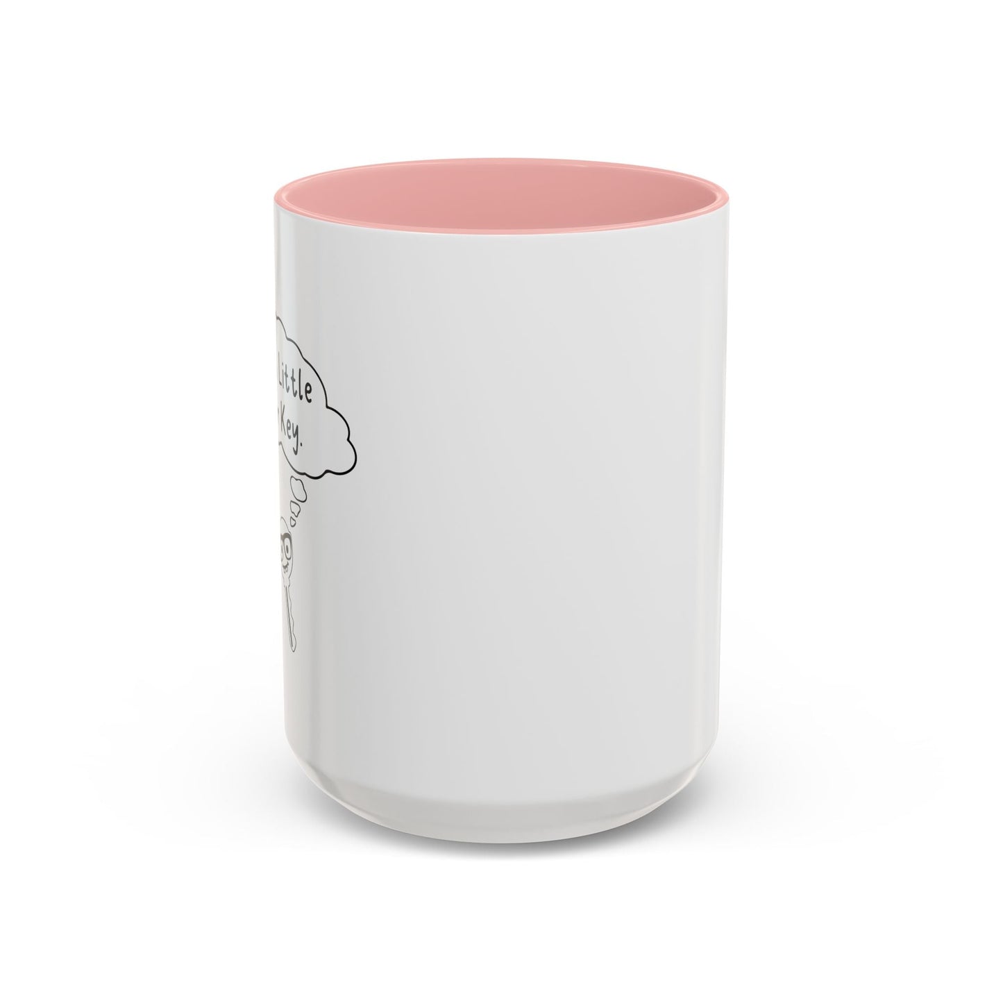 I'M A LITTLE DOOR KEY Accent BiColor Funny Sarcastic Mug