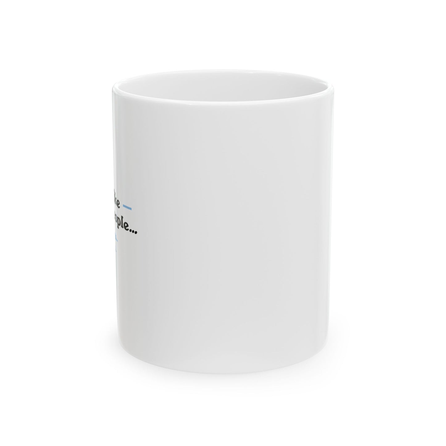 I DON'T LIKE MORNING PEOPLE FUNNY SARCASTIC WHITE MUG