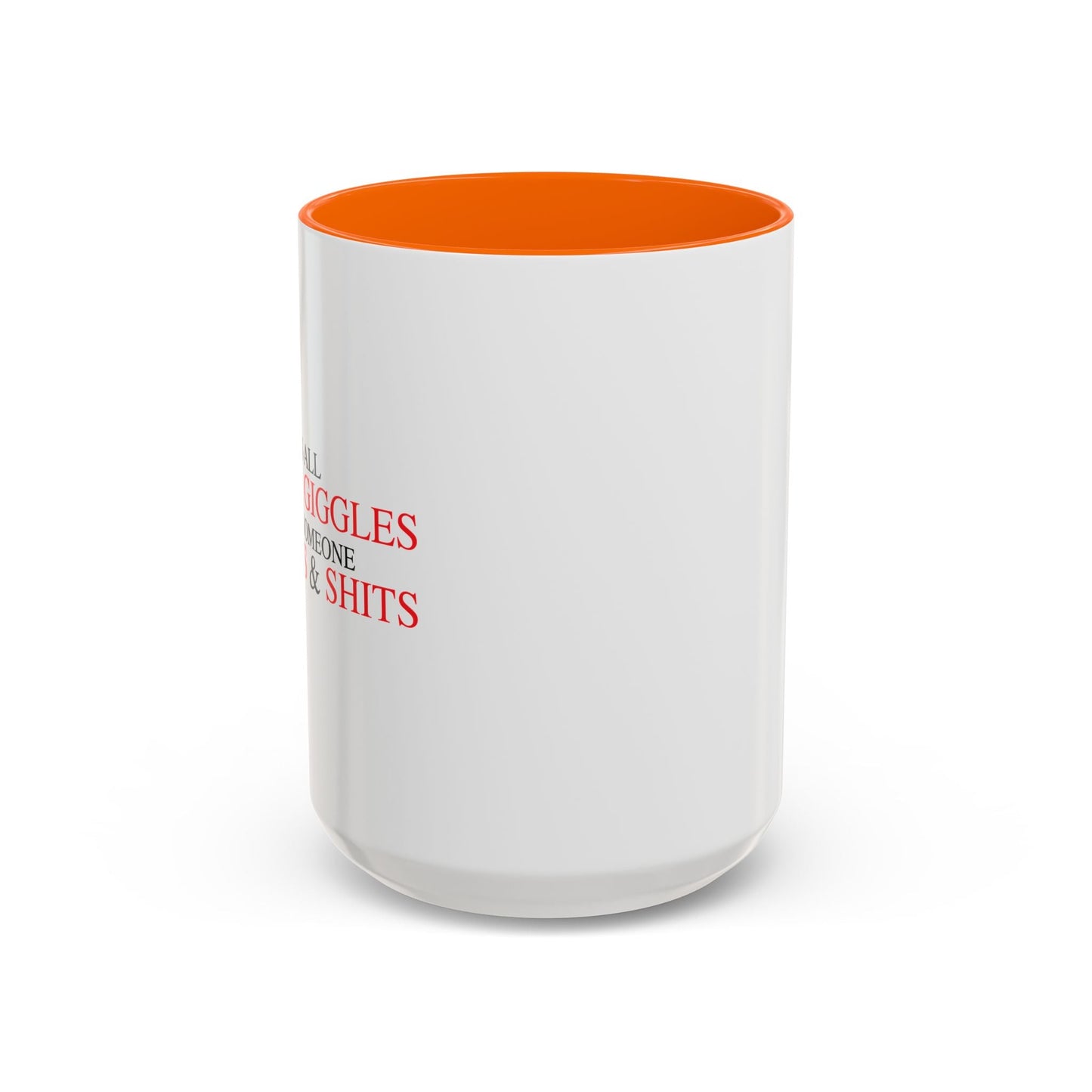 SHITS & GIGGLES Accent BiColor Funny Sarcastic Mug