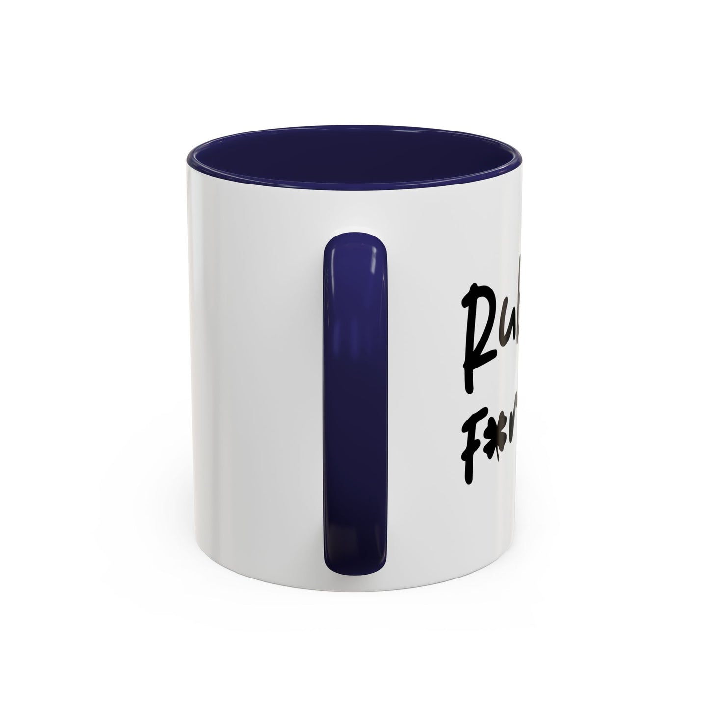 RUB ME FOR LUCK Accent BiColor Funny Sarcastic Mug