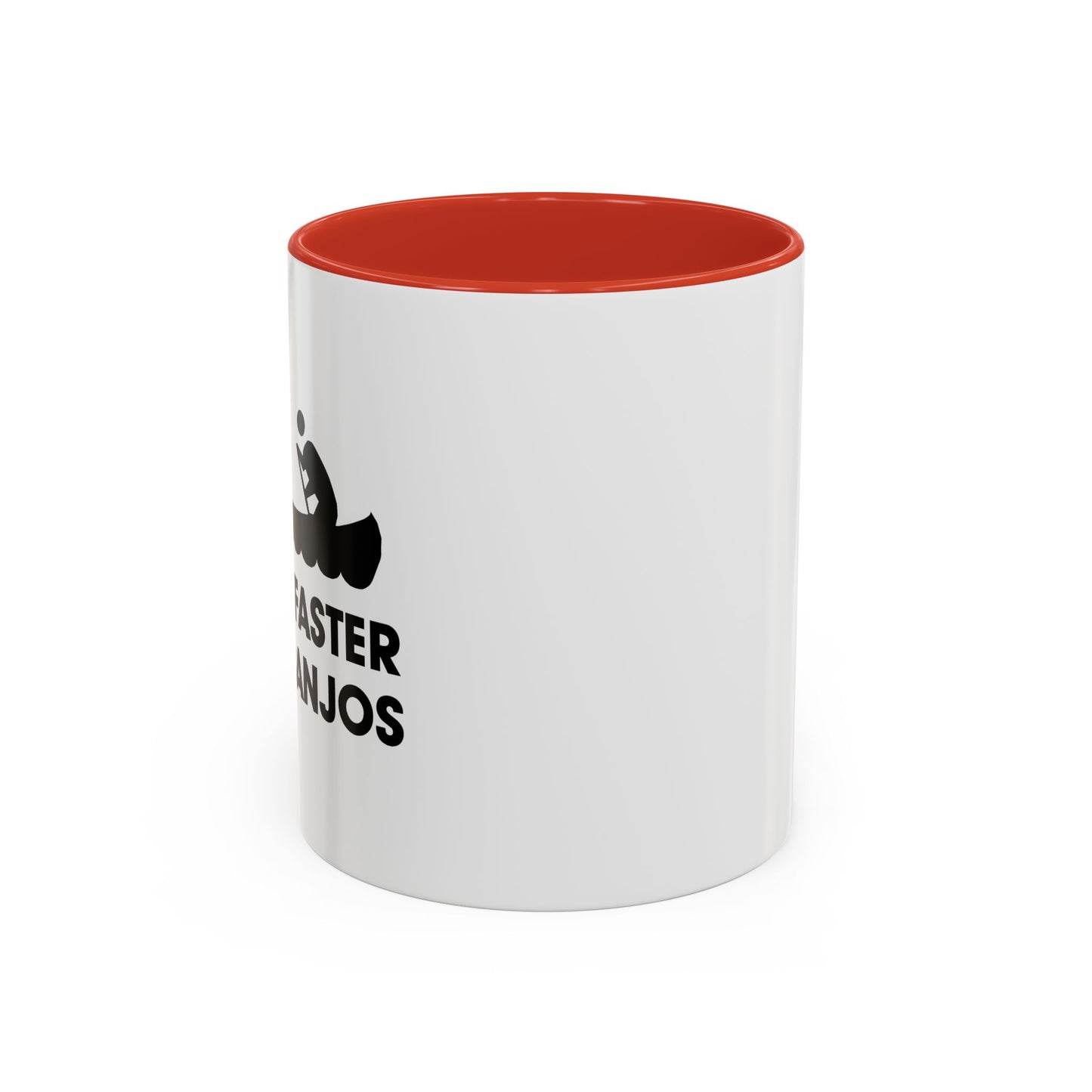 PADDLE FASTER, I HEAR BANJOS Accent BiColor Funny Sarcastic Mug