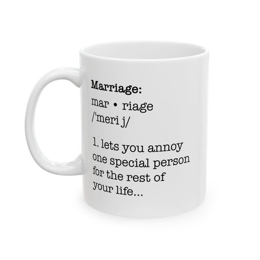 MARRIAGE DEFINITION Funny Sarcastic White Mug