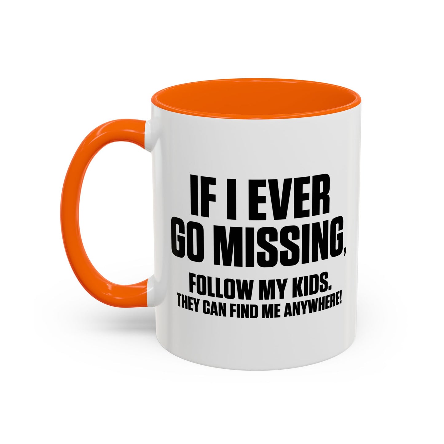 FOLLOW MY KIDS Accent BiColor Funny Sarcastic Mug