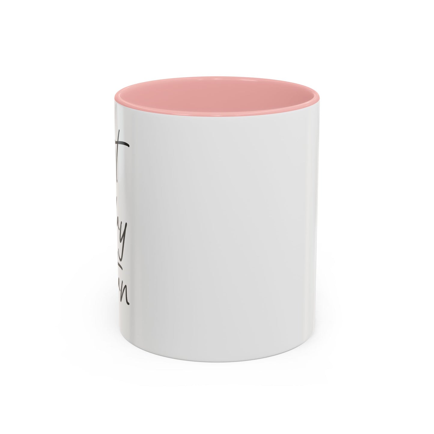 NOT TODAY SATAN Accent BiColor Funny Sarcastic Mug