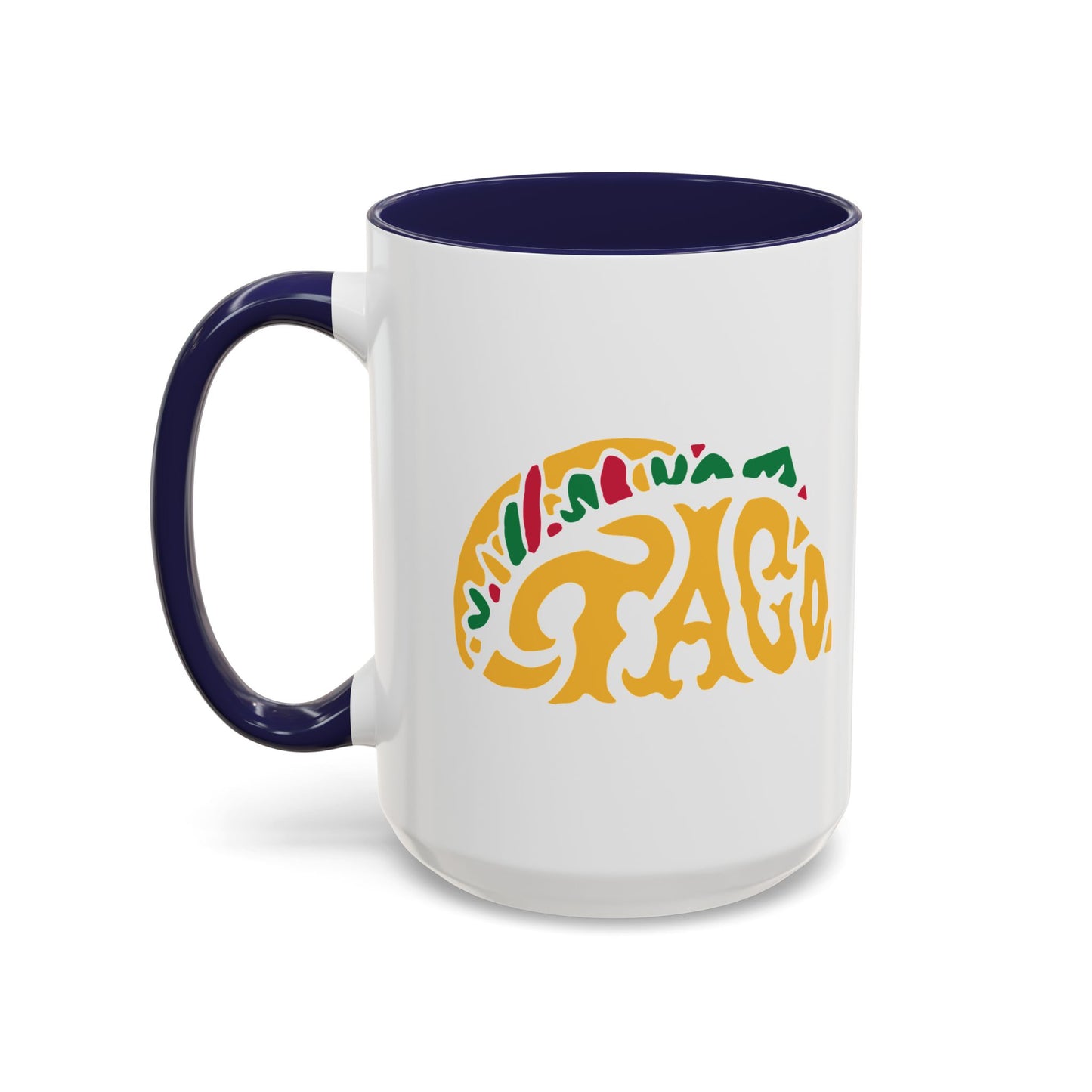 TACO Accent BiColor Funny Sarcastic Mug