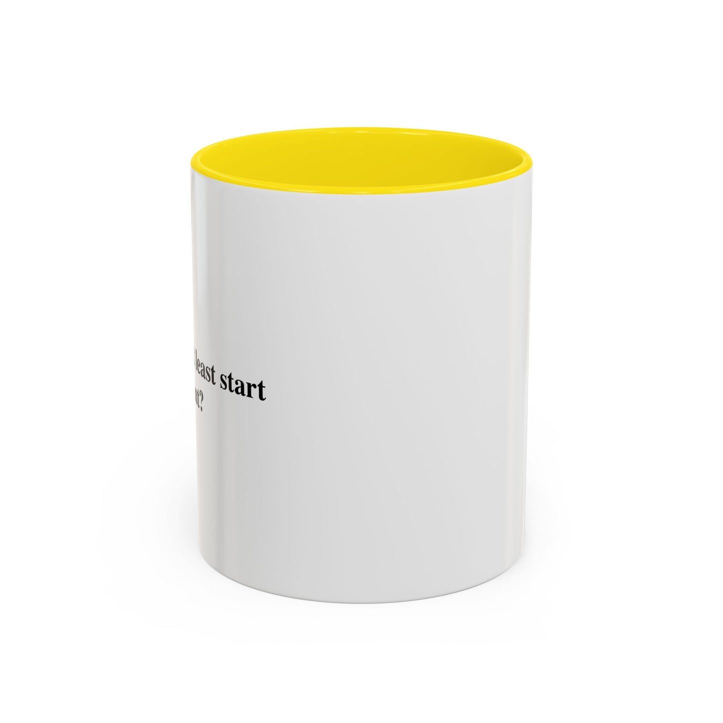 START USING LUBRICANT Accent BiColor Funny Sarcastic Mug