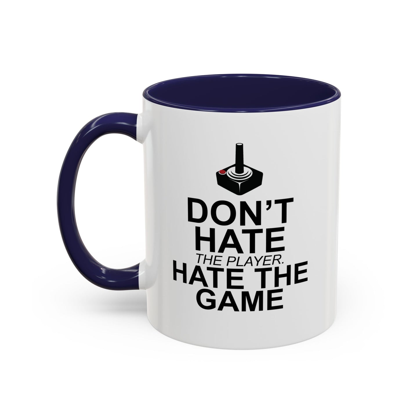 HATE THE GAME Accent BiColor Funny Sarcastic Mug