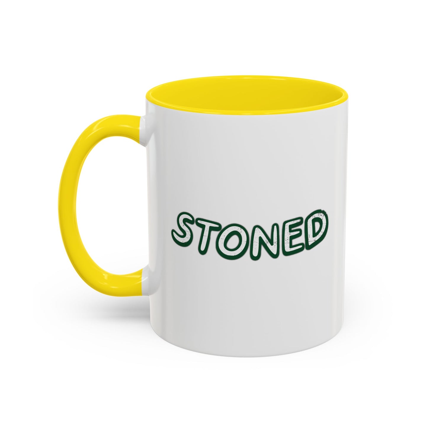 STONED Accent BiColor Funny Sarcastic Mug