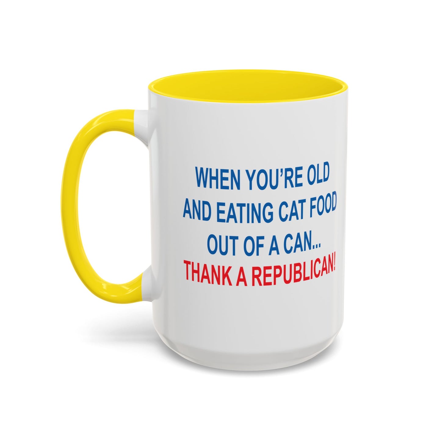 THANK A REPUBLICAN BLUE Accent BiColor Funny Sarcastic Mug