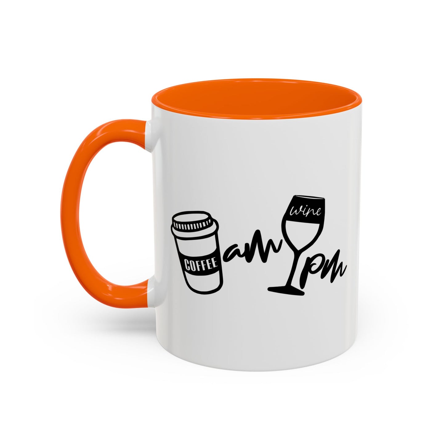 AM PM DRINKS Accent BiColor Funny Sarcastic Mug