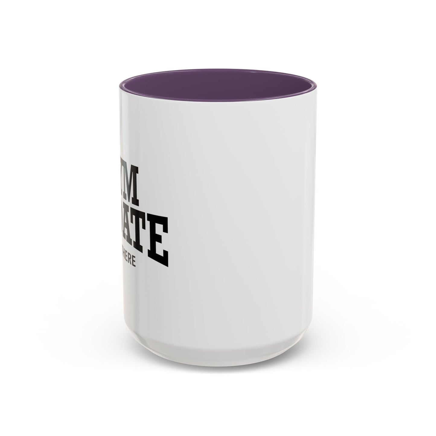 GYM UPDATE Accent BiColor Funny Sarcastic Mug