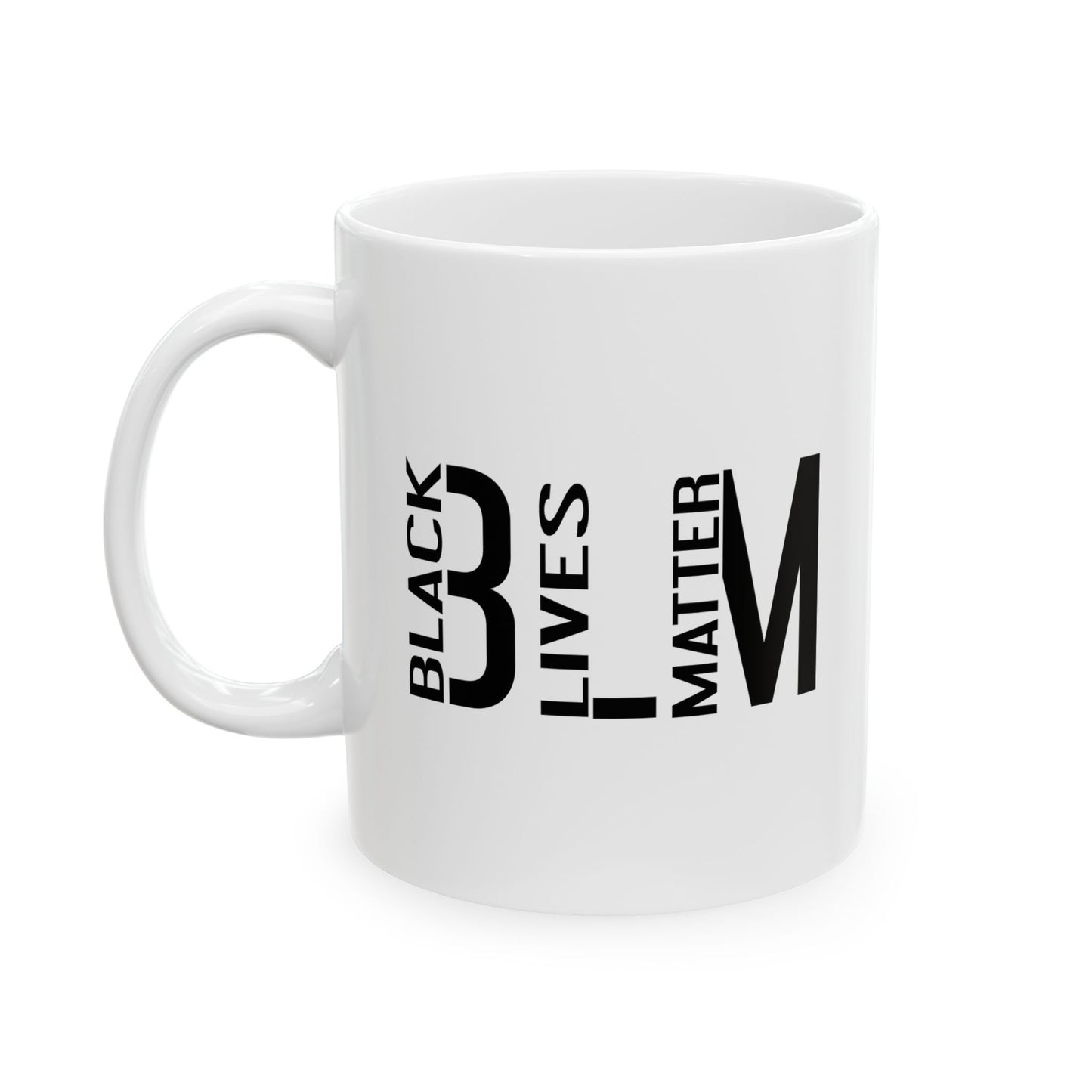 BLM BLACK LIVES MATTER WHITE MUG