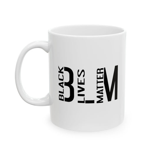 BLM BLACK LIVES MATTER WHITE MUG