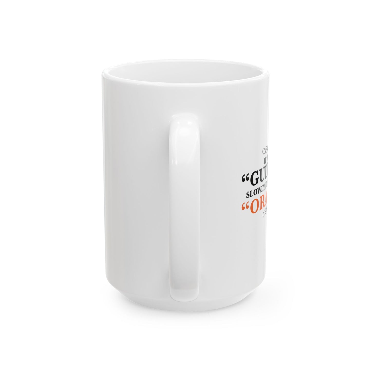 GULLIBILE FUNNY SARCASTIC WHITE MUG