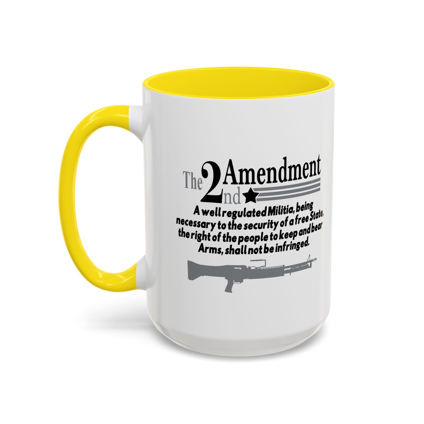 THE 2NS AMENDMENT Accent BiColor Funny Sarcastic Mug