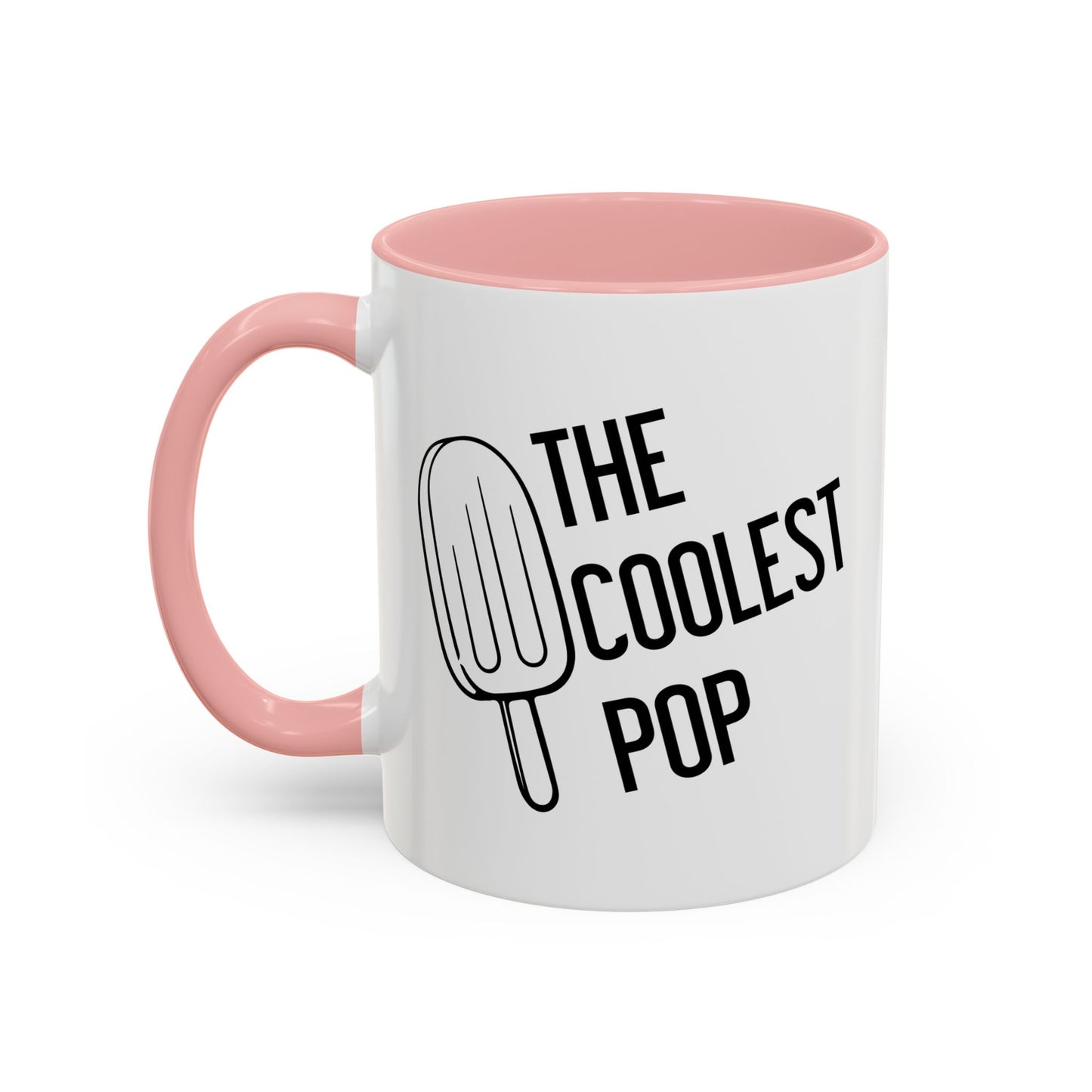 THE COOLEST POP Accent BiColor Funny Sarcastic Mug