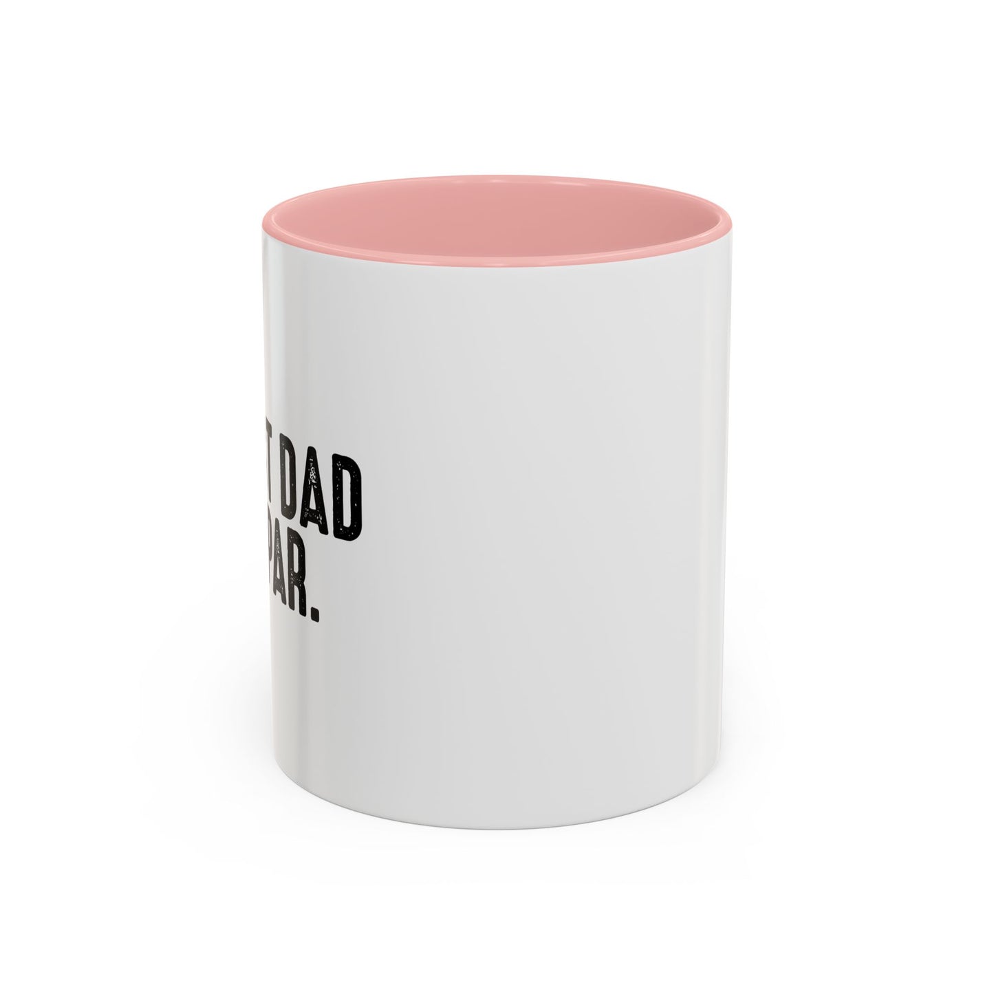 BEST DAD BY PAR Accent BiColor Funny Sarcastic Mug