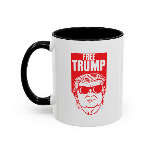 FREE TRUMP Accent BiColor Funny Sarcastic Mug