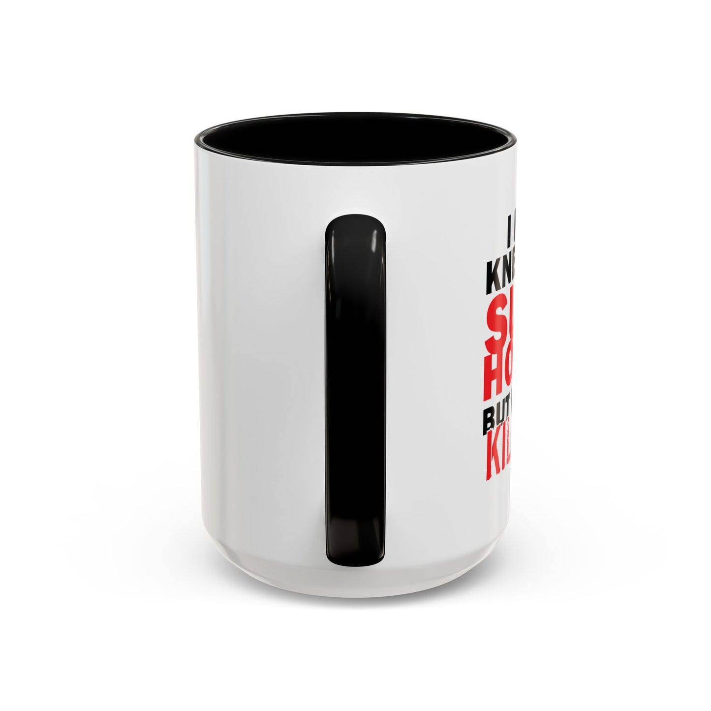 SUPER HOT DAD Accent BiColor Funny Sarcastic Mug