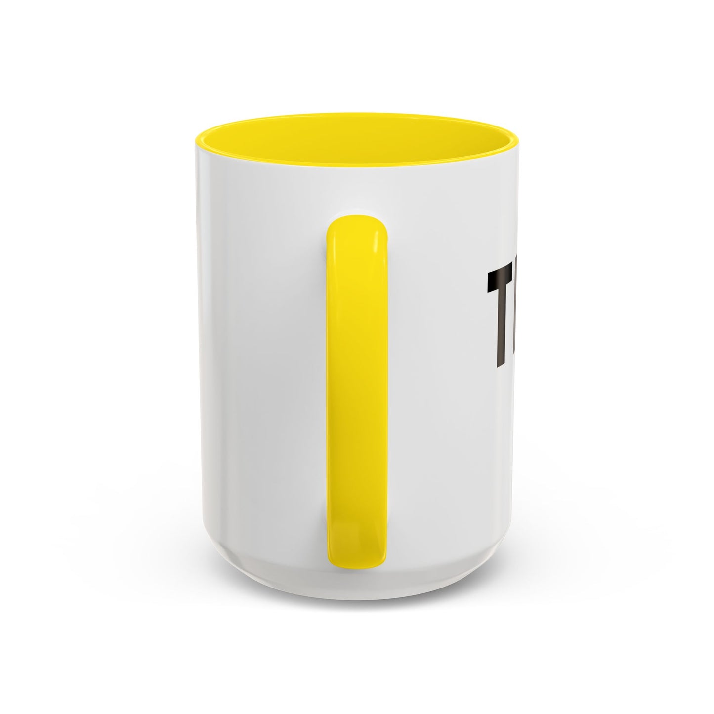 THERE IT IS Accent BiColor Funny Sarcastic Mug