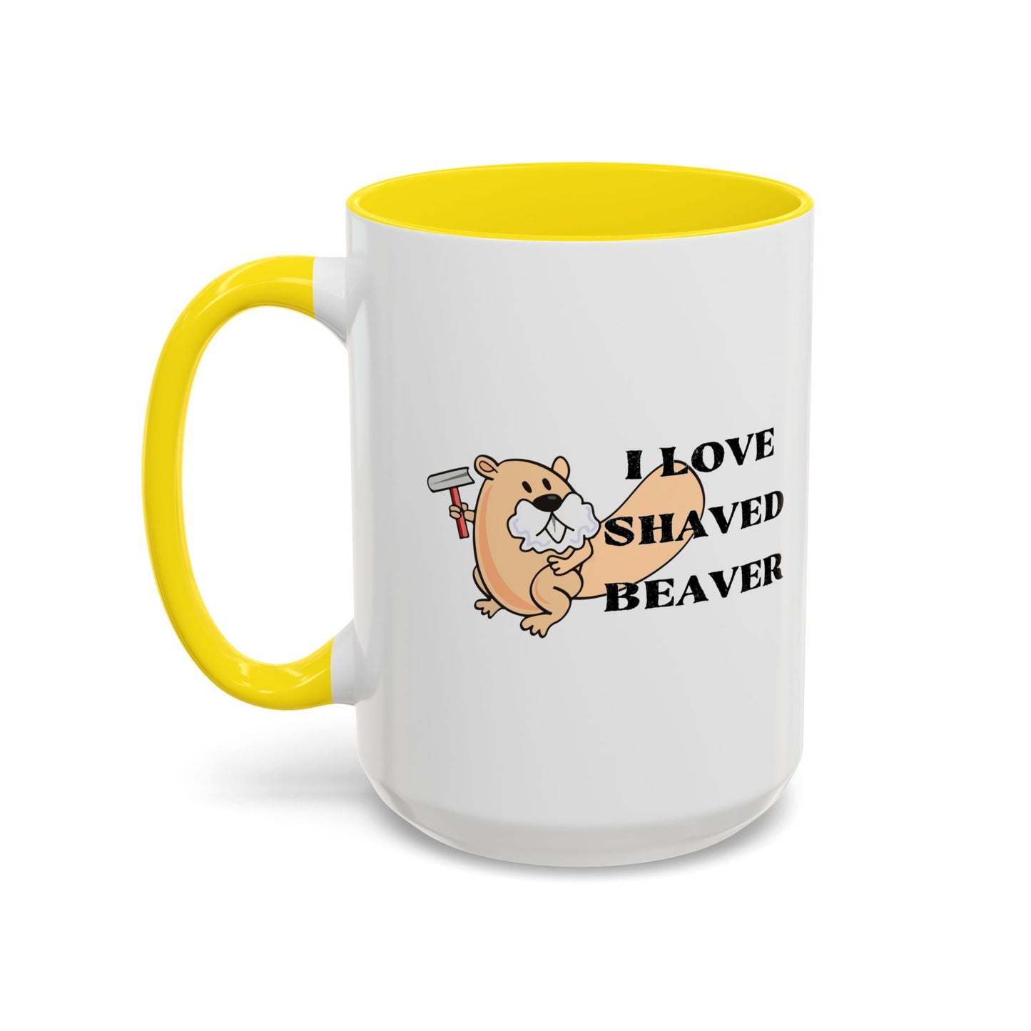 I LOVE SHAVED BEAVER Accent BiColor Funny Sarcastic Mug